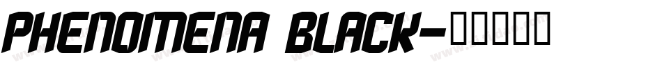 Phenomena Black字体转换